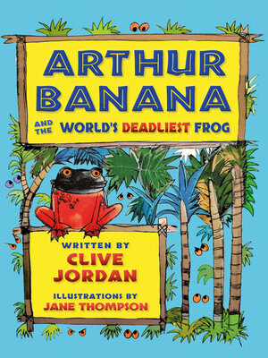 cover image of Arthur Banana and the World's Deadliest Frog